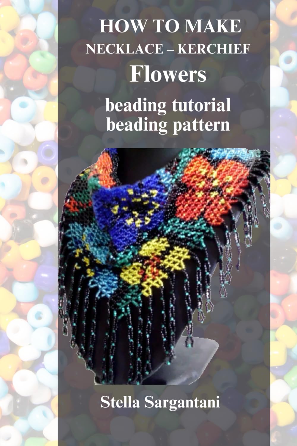 HOW TO MAKE NECKLACE – KERCHIEF FLOWERS beading tutorial beading pattern: Make a beautiful, statement necklace with your own hands.