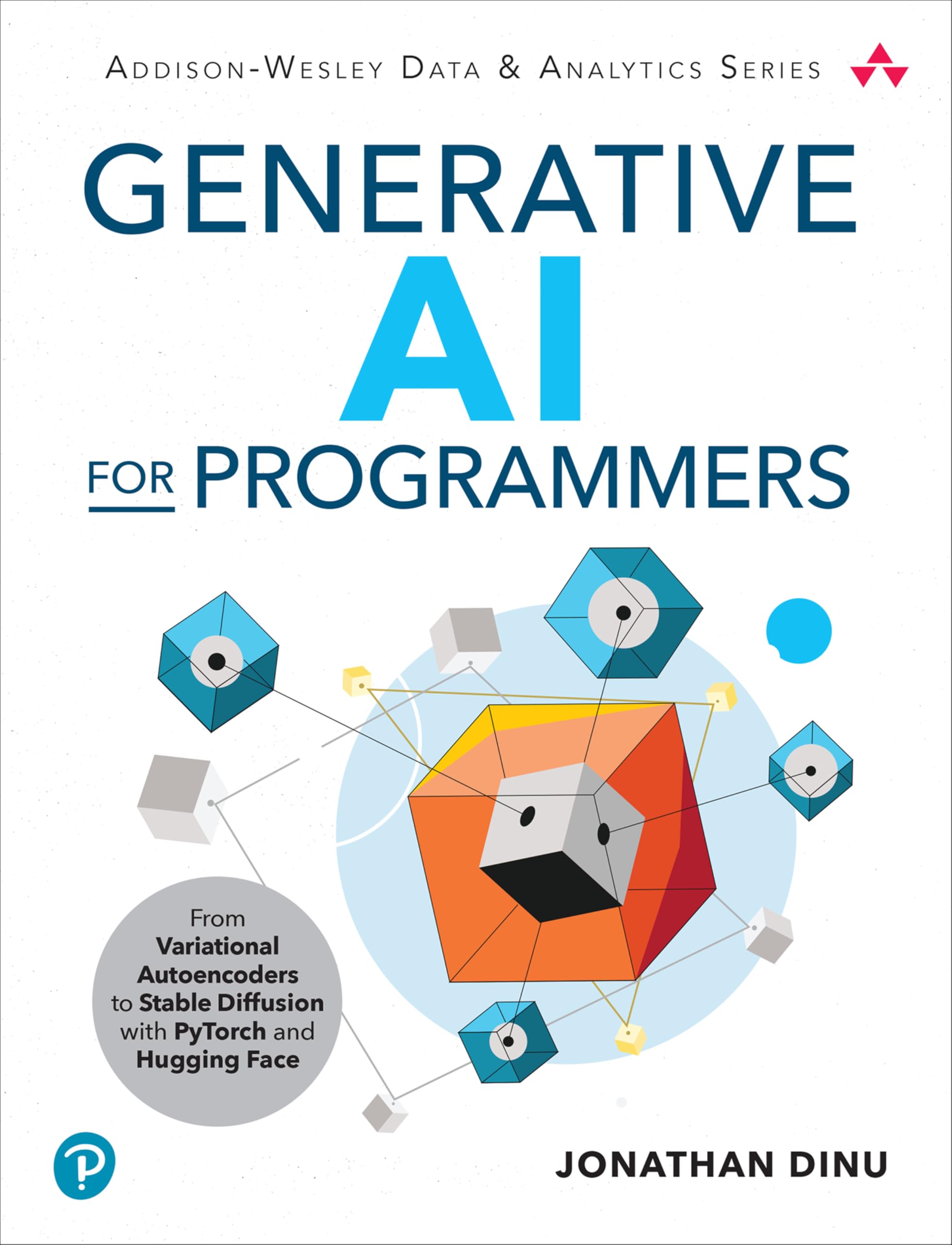 Programming Generative AI: Large Multimodal Models with PyTorch and Hugging Face (Addison-Wesley Data & Analytics Series)