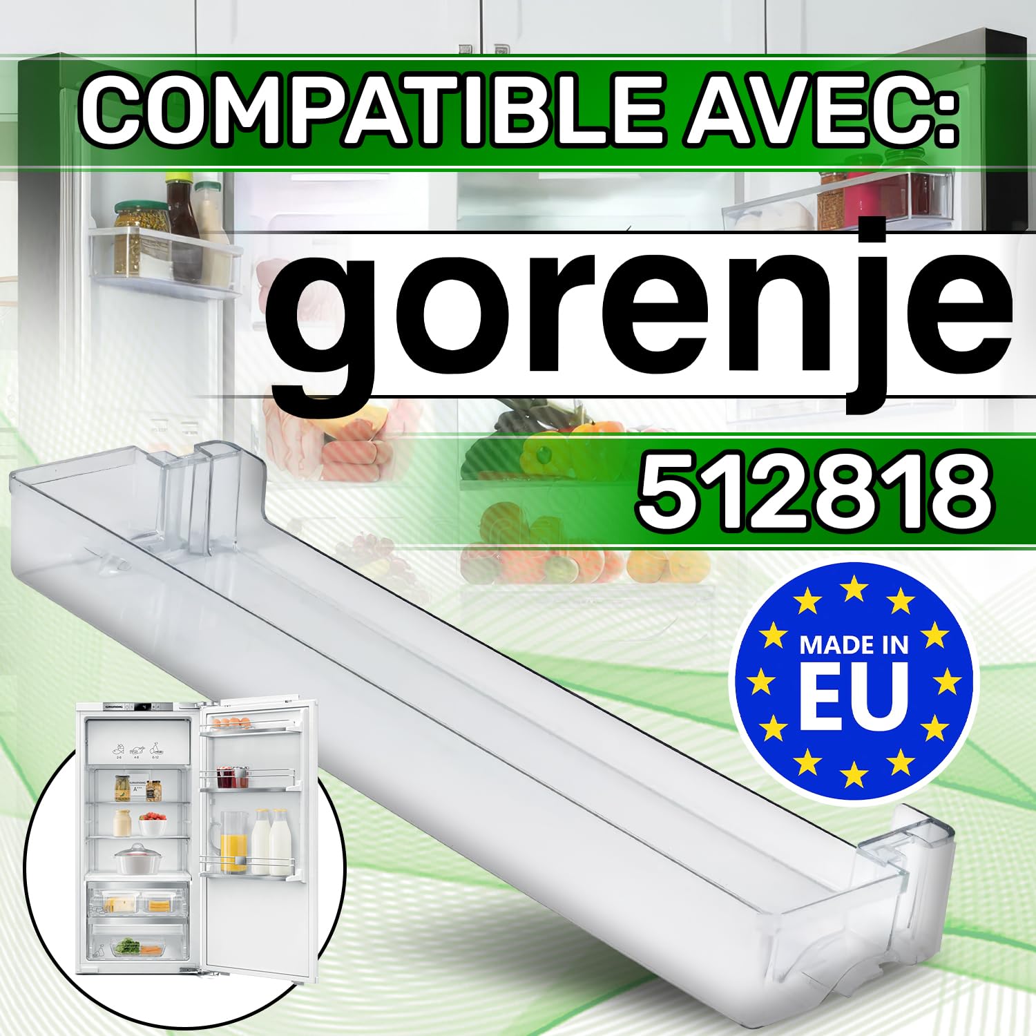 Balconnet Refrigerateur 460x50x110 mm avec le Code Original 512818 pour Gorenje - MADE IN EU - Garantie de 5 Ans - ONIX TECH