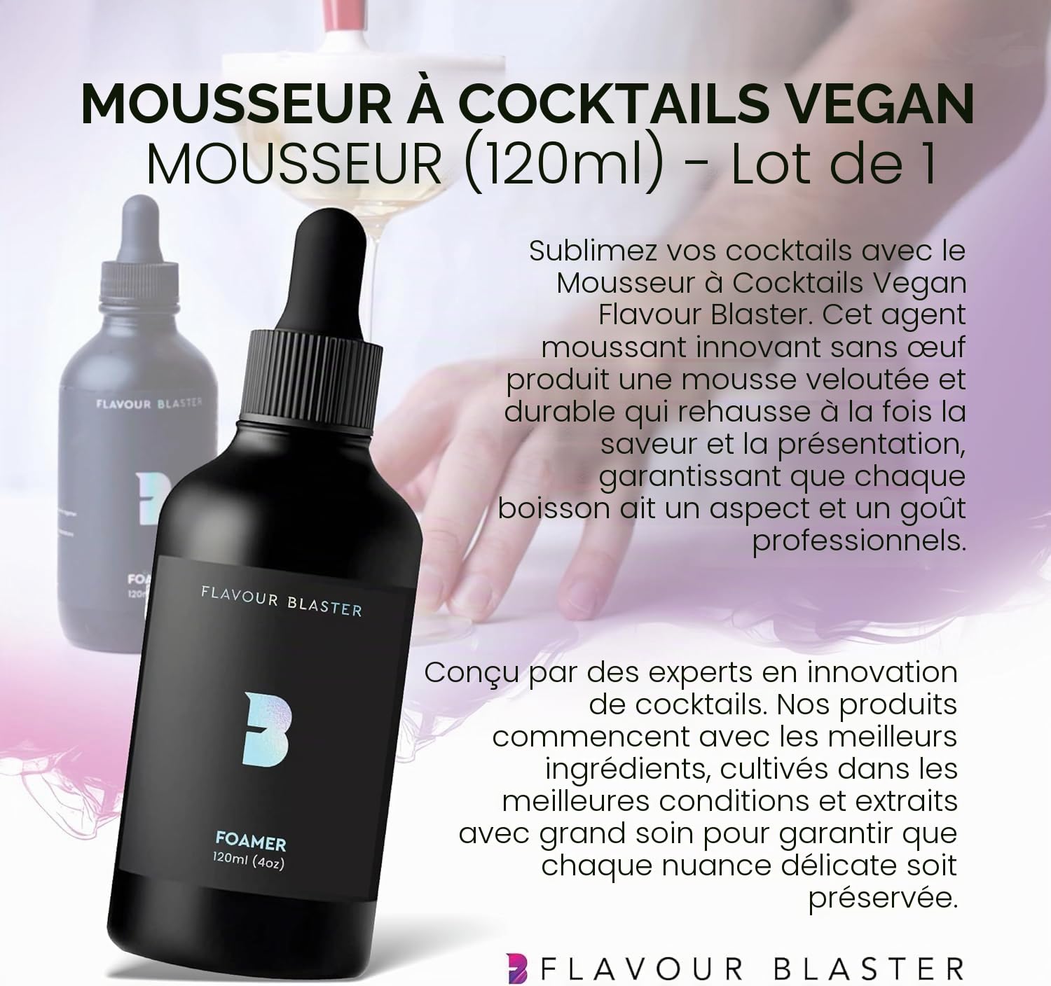 Flavour Blaster Mousse à cocktail végétalienne, 120 ml (lot de 1) | Ajoutez des gouttes à votre shaker et créez facilement de la mousse sans œufs pour cocktails et cocktails dans les bars et à la