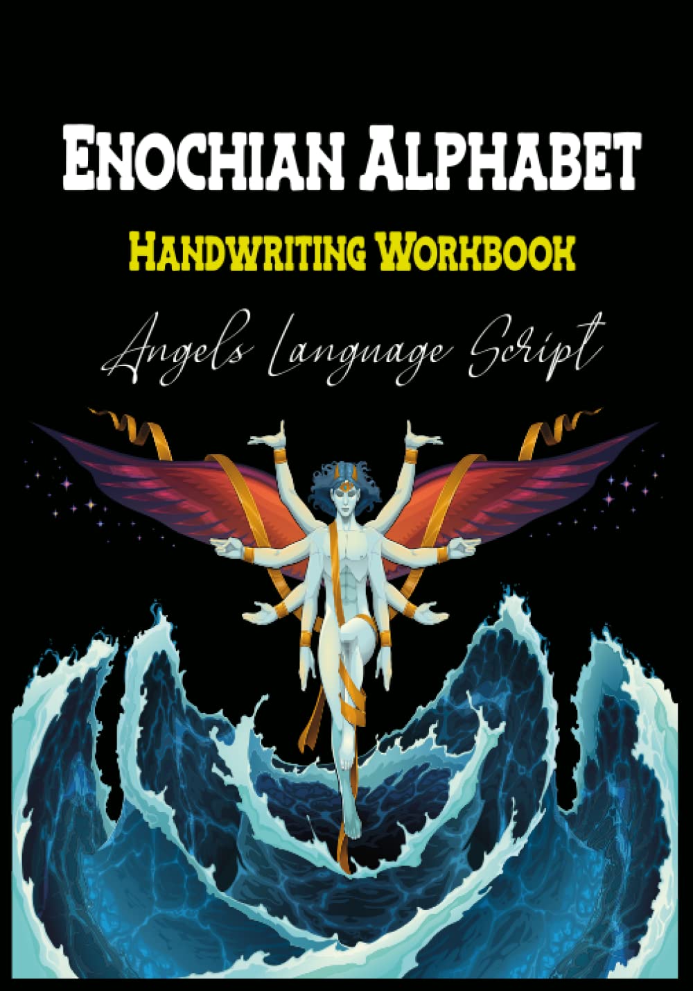 Enochian Alphabet Handwriting Workbook: Angels Language Script