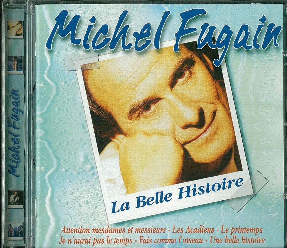 La Belle histoire (Best Of) [Audio CD]