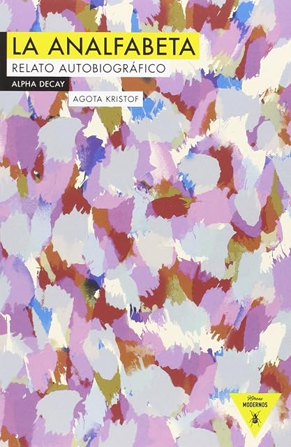 Portada de La Analfabeta: Relato Autobiografico