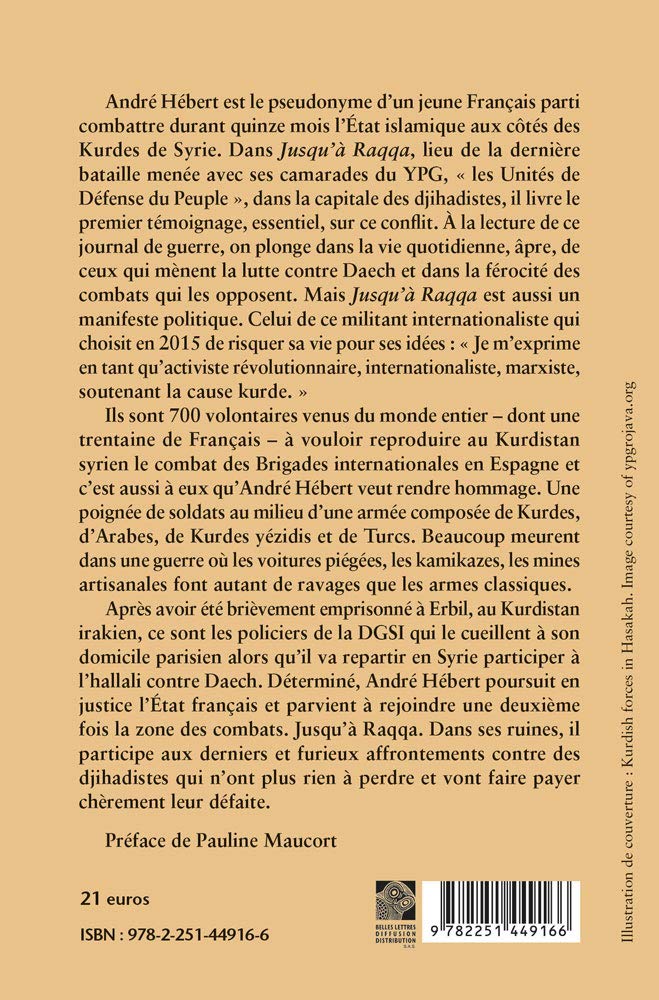 Jusqu'à Raqqa: Avec les Kurdes contre Daech