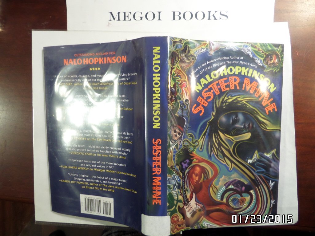Sister Mine Hopkinson, Nalo 9780446576925 Books