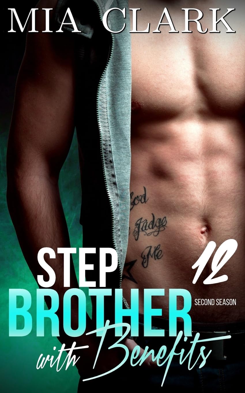Stepbrother With Benefits 12 (Second Season)