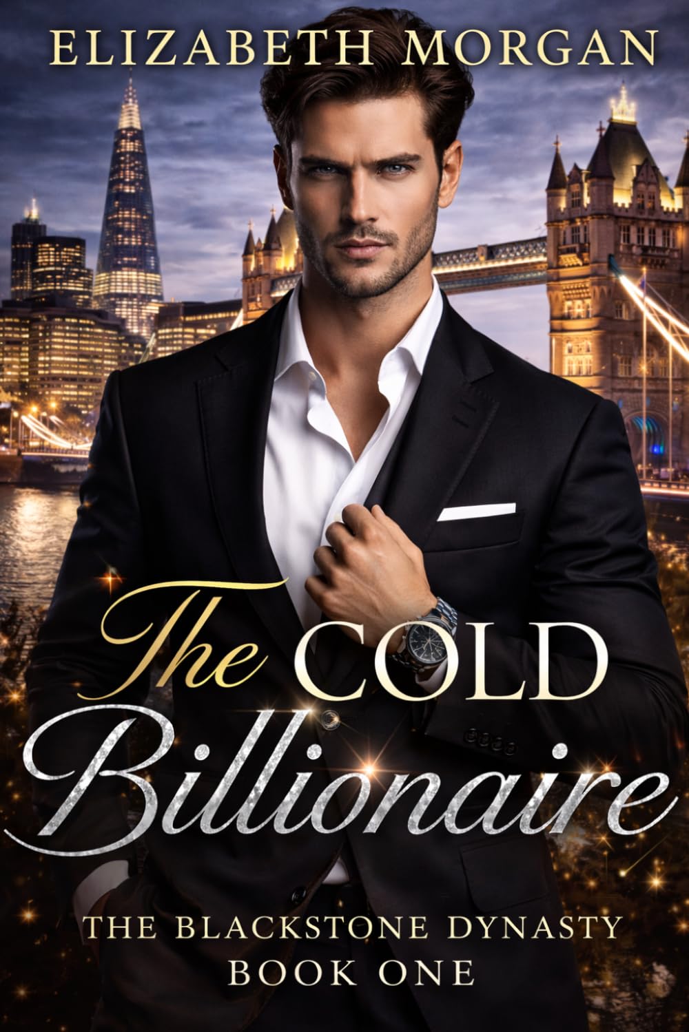 THE COLD BILLIONAIRE (THE BLACKSTONE DYNASTY)