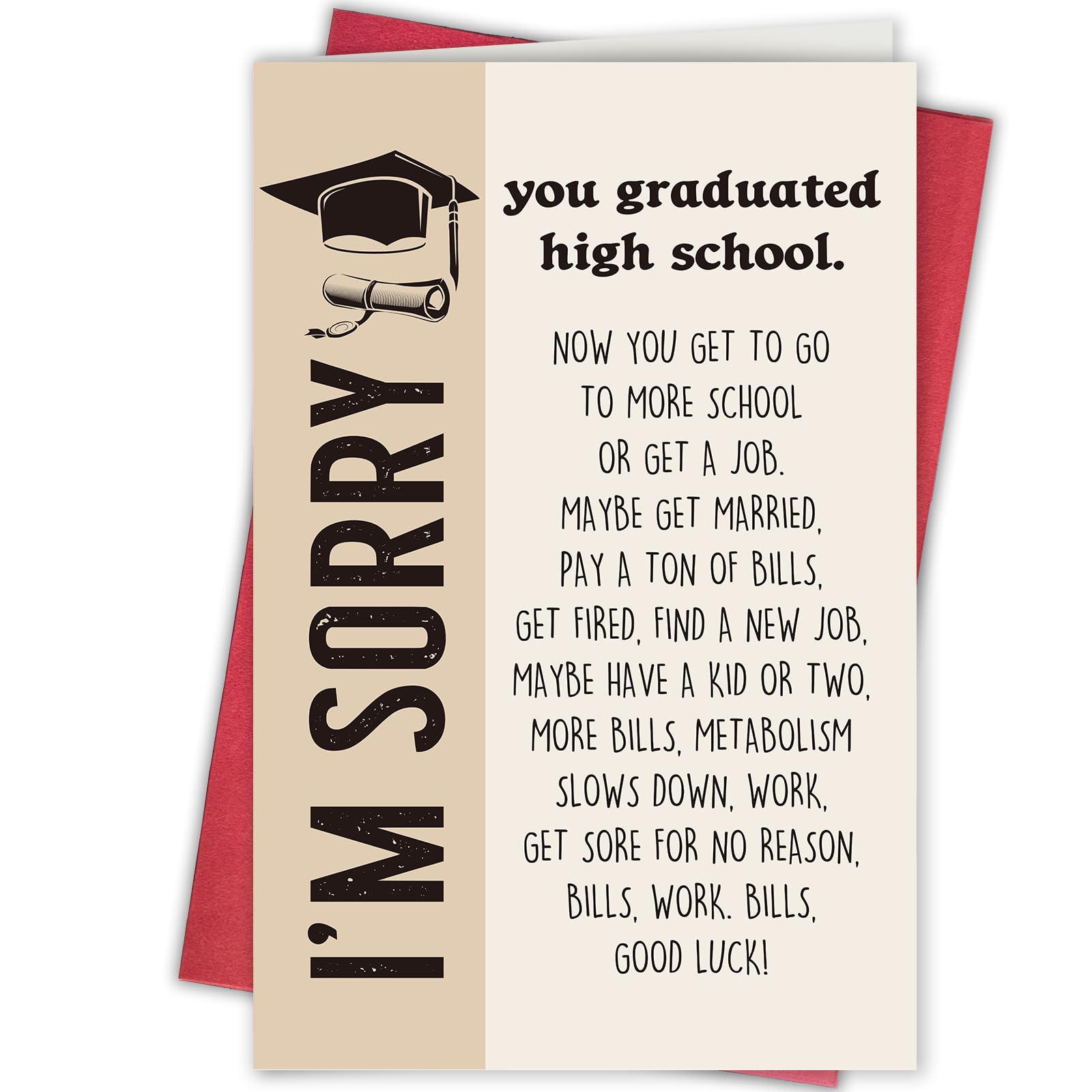 Amazon.com: Bablira Hilarious High School Graduation Card, Funny Congrats  Grad Gift for from Parents, Grad Card Gifts for 12th Grade, I'm Sorry, You  Graduated High School : Office Products