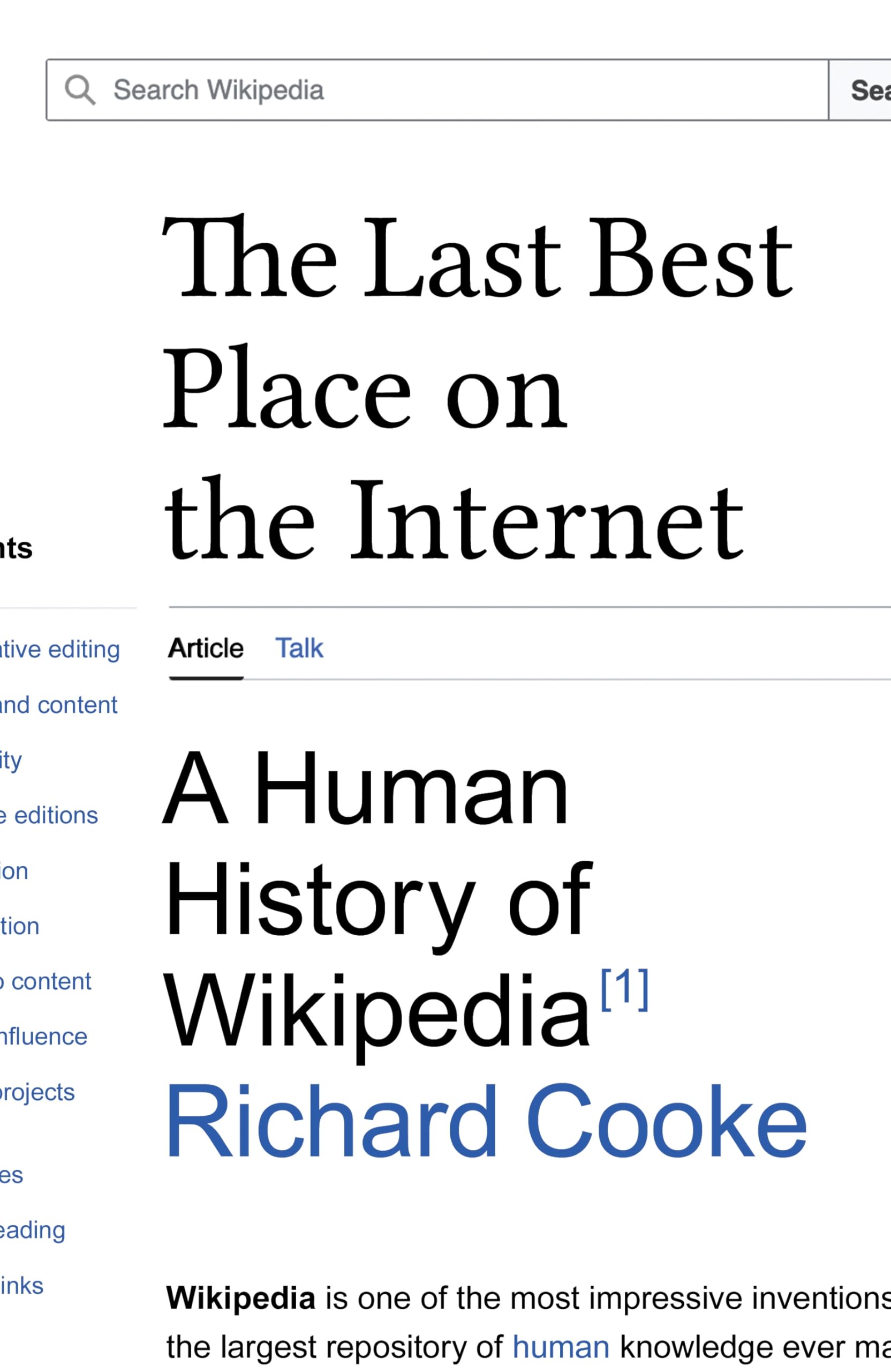 The Last Best Place on the Internet: A Human History of Wikipedia