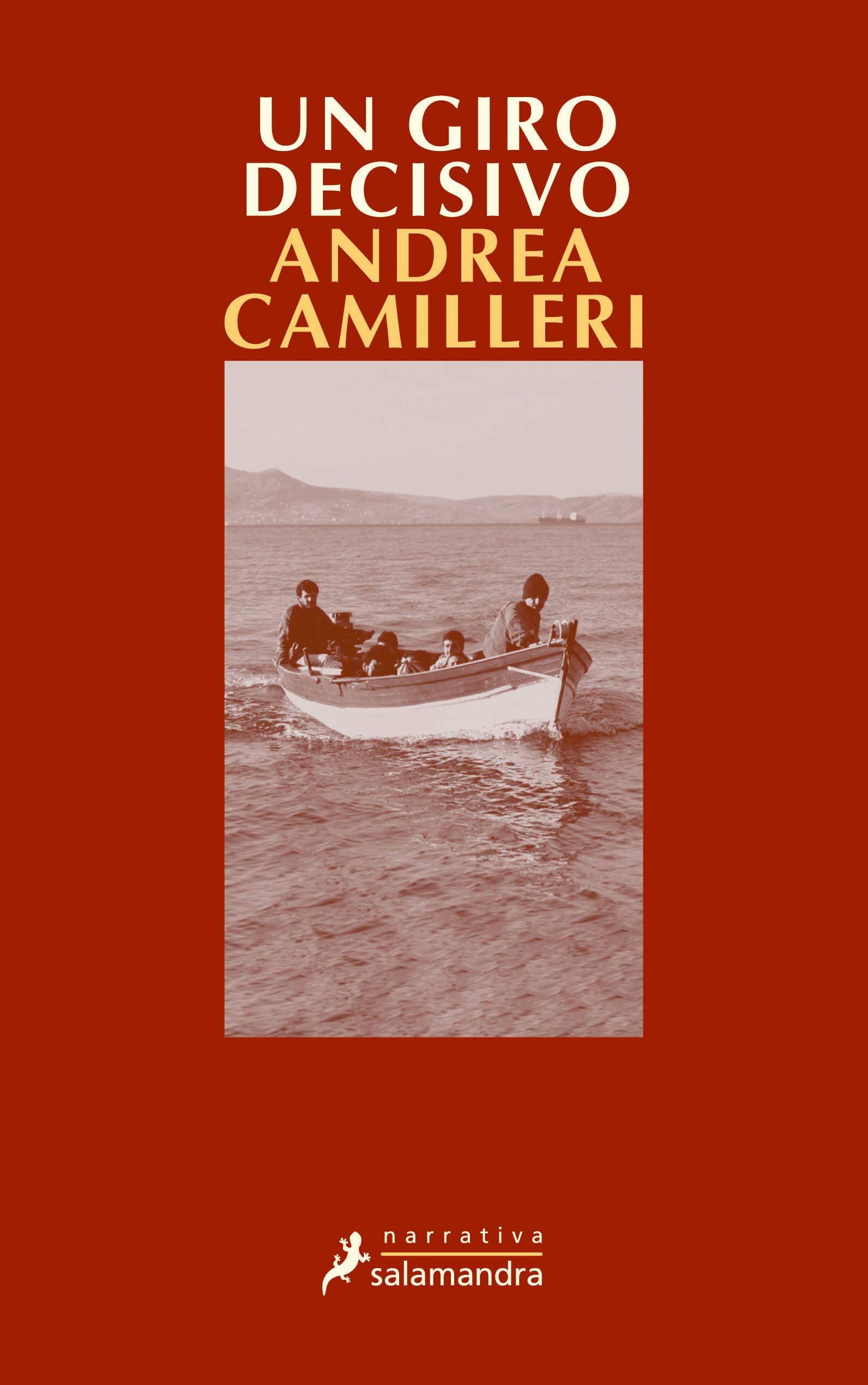 Un Giro Decisivo: Montalbano - Libro 10 (Salamandra Narrativa)