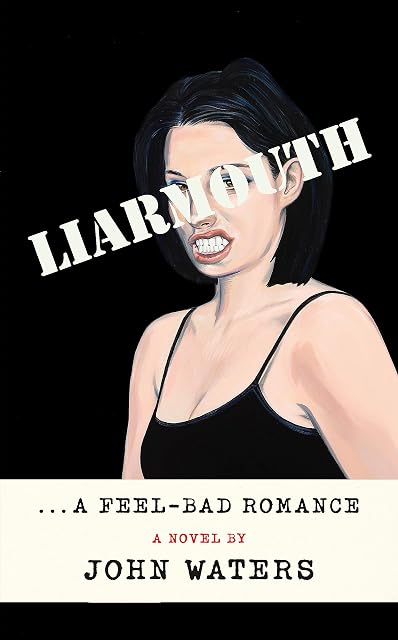 Portada de Liarmouth: A Feel-bad Romance