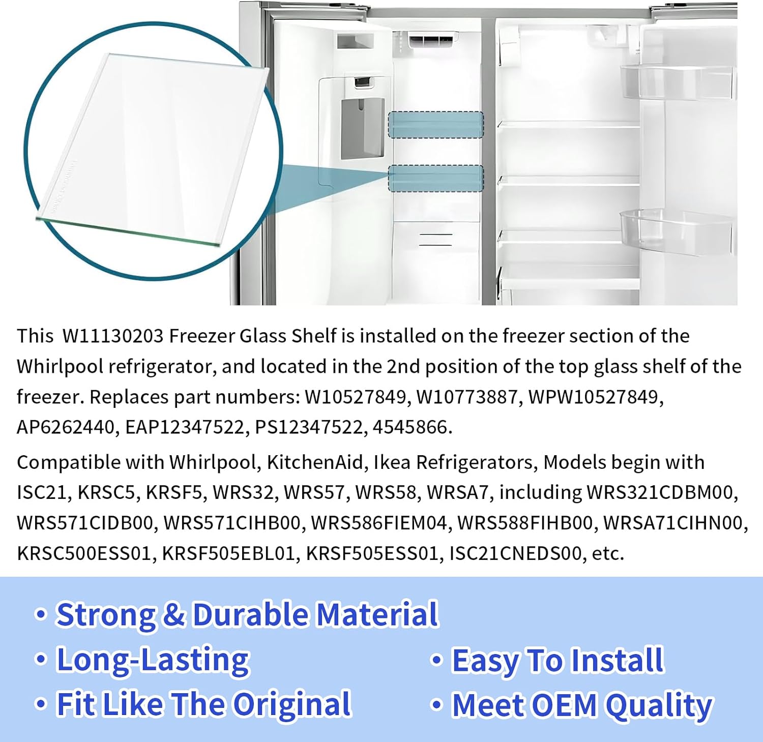 W11130203 Freezer Glass Shelf Replacement Compatible with Whirlpool Refrigerator WRS571CIHZ WRS571CIHZ04 WRS571CIHZ01 Freezer Glass Shelf, Replacement W10527849 W10773887 4545866