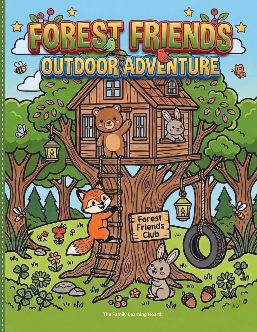 FOREST FRIENDS OUTDOOR ADVENTURE: COLORING BOOK
