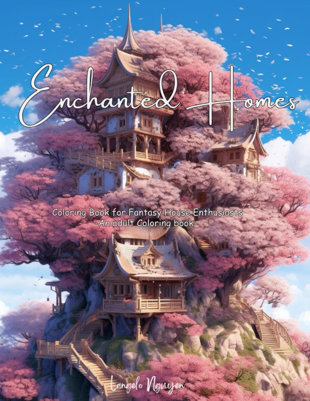 Enchanted Homes: A Coloring Book and A Colorful Journey For Adult Dreamers