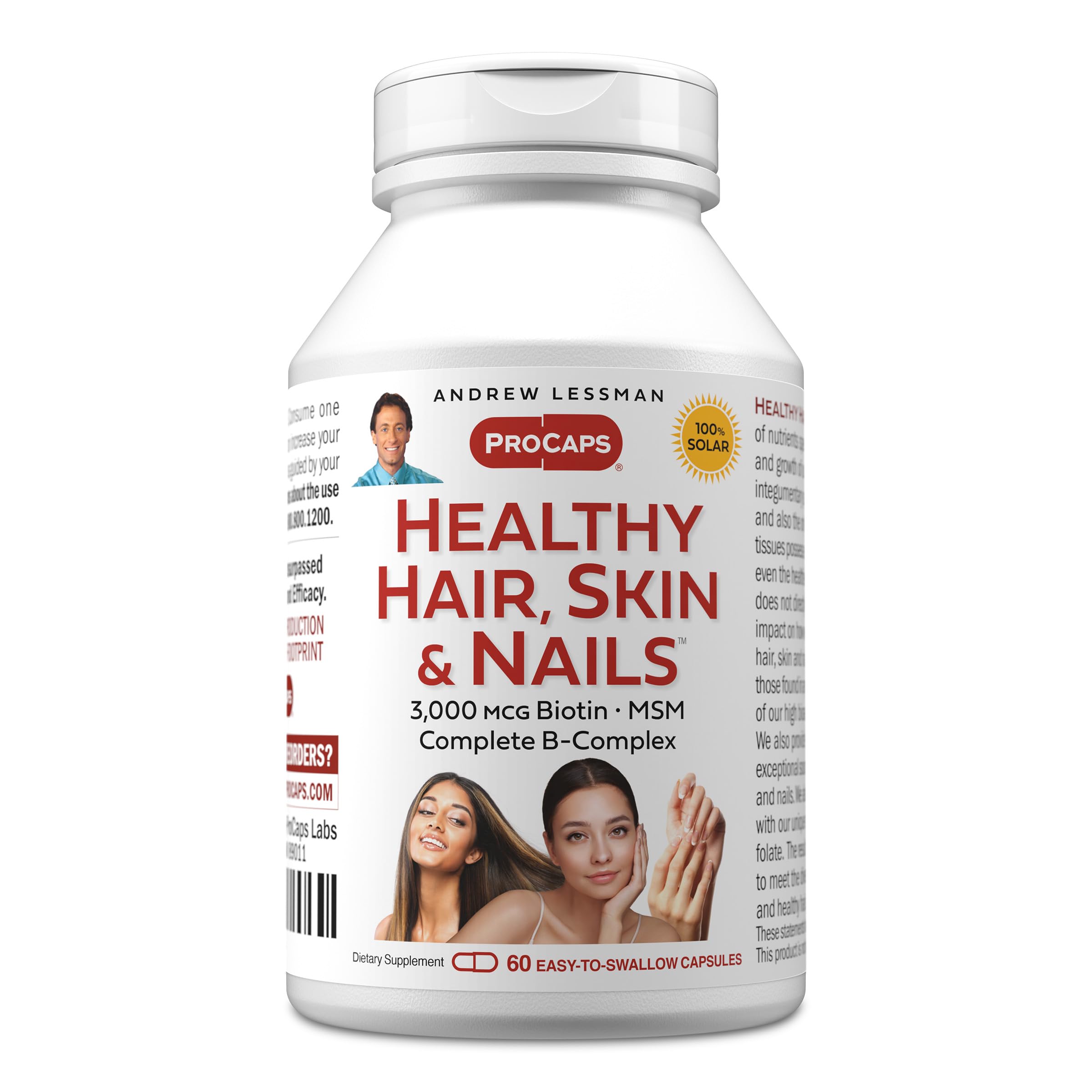ANDREW LESSMAN Healthy Hair, Skin and Nails 60 Capsules - 3000 mcg High Bioactivity Biotin, B-Complex. Promotes Beautiful Skin, Strong Nails. No Additives Hair Growth Vitamins Biotin Supplement