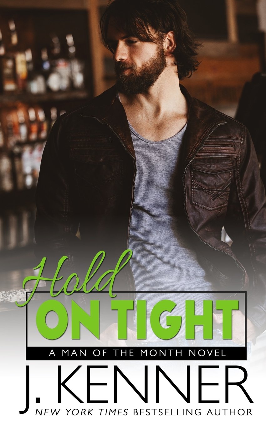 Hold On Tight: 2 (Man of the Month)