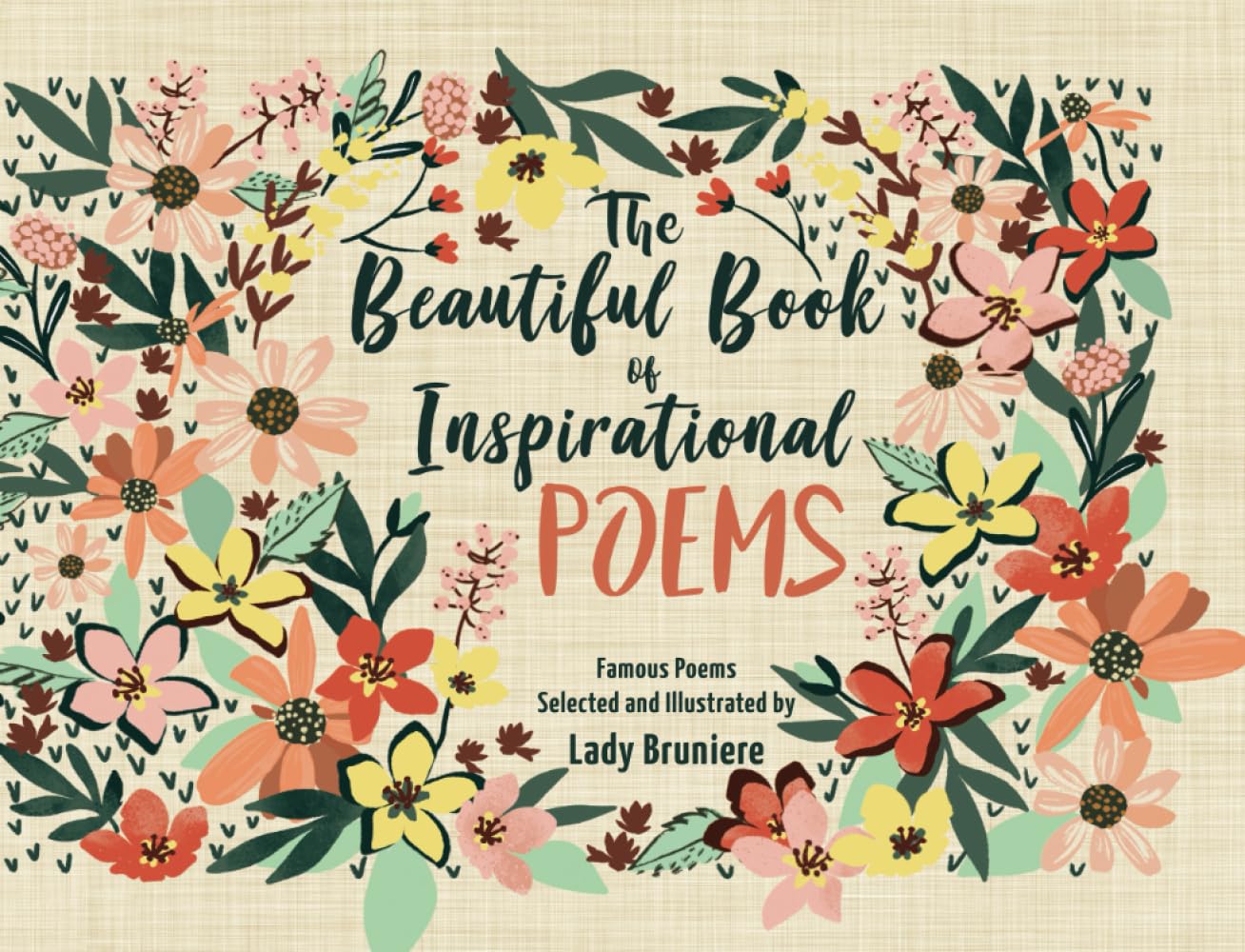 The Beautiful Book of Inspirational Poems: Collection of Illustrated Classical Inspirational Poems