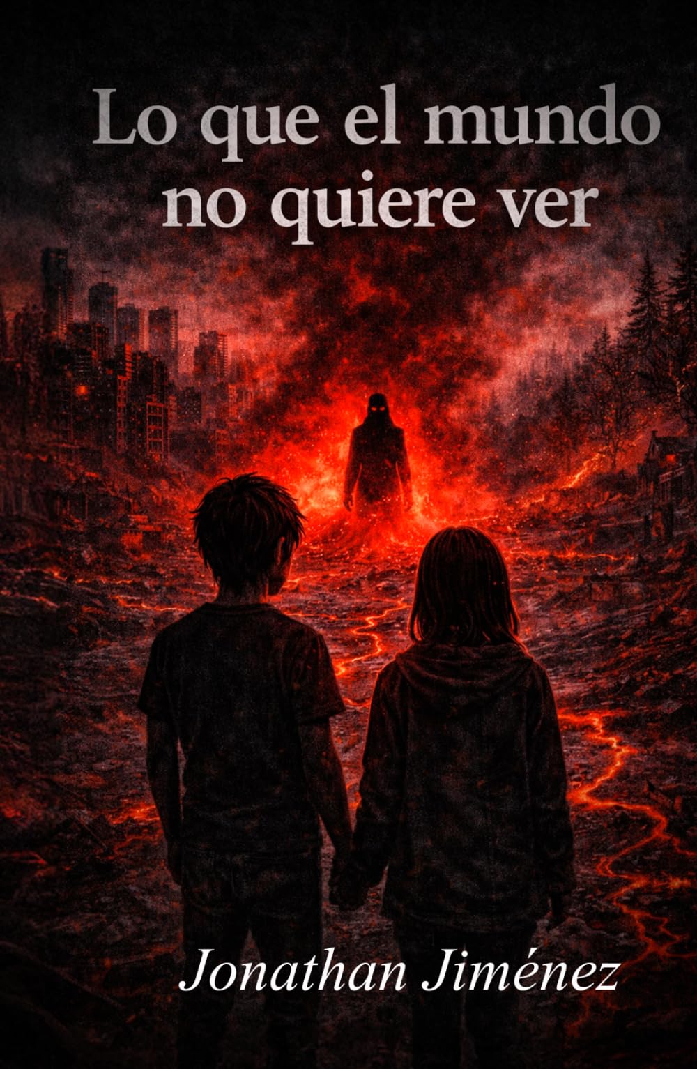 LO QUE EL MUNDO NO QUIERE VER
