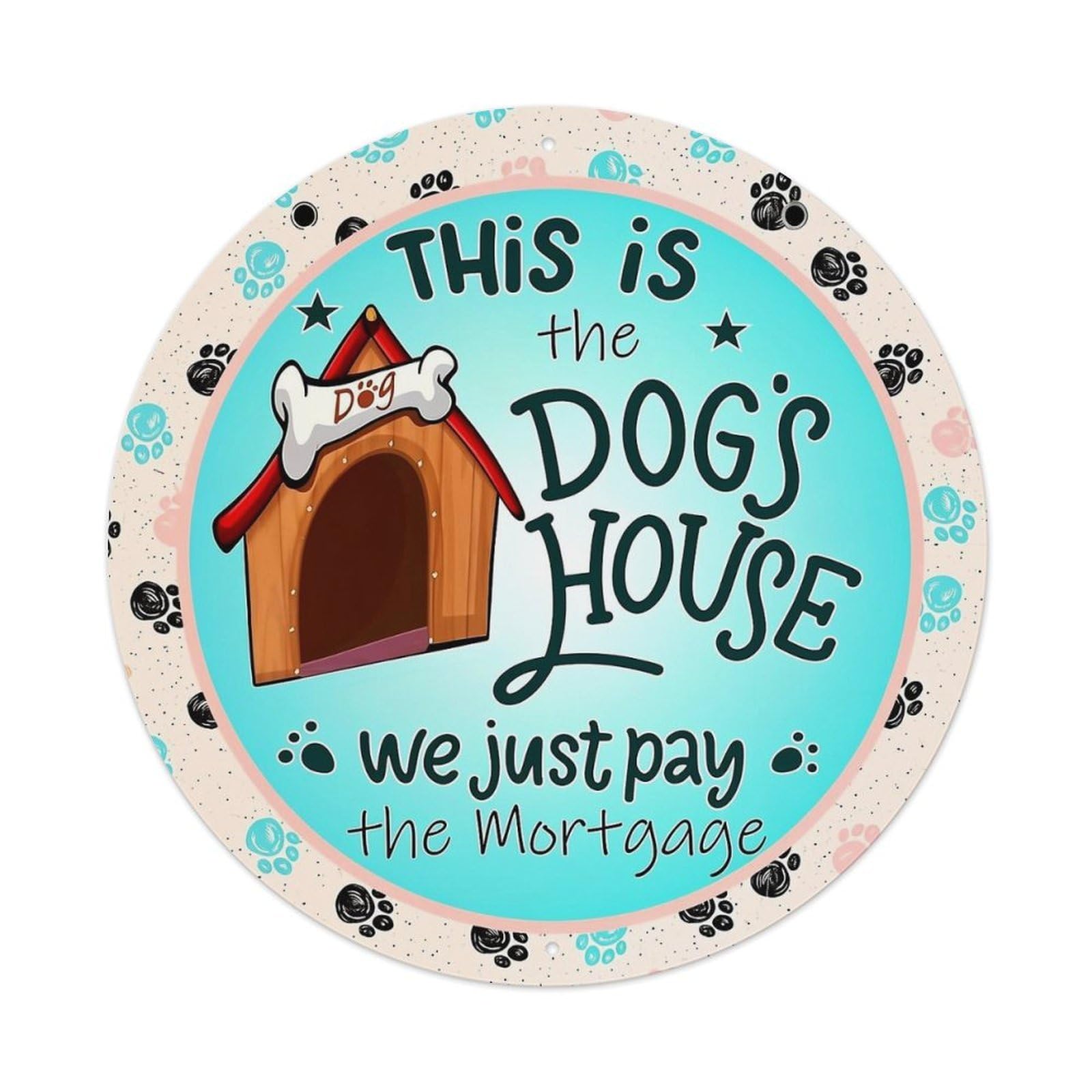 This Is The Dogs House Tin Sign Metal Poster Vintage Metal Signs for Home Man Cave Bar Cafe Kitchen laundry room Wall Decorations 8x8 inches