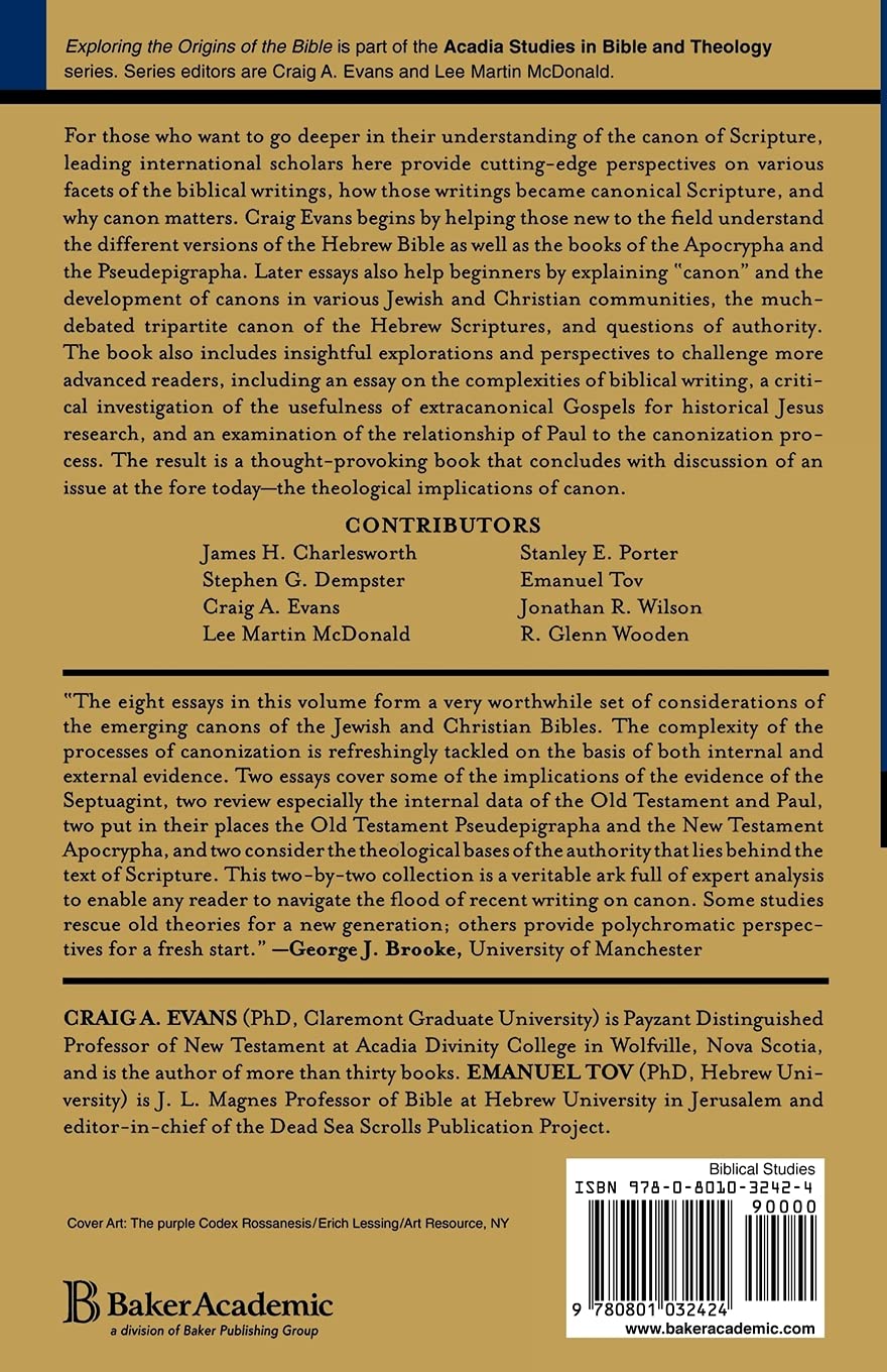 Exploring the Origins of the Bible: Canon Formation in Historical, Literary, and Theological Perspective (Acadia Studies in Bible and Theology)