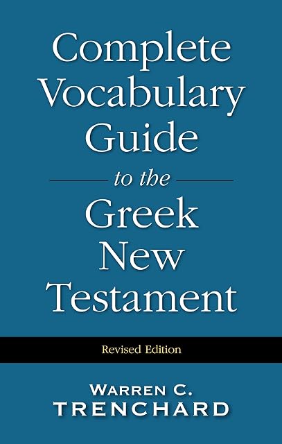 Portada de Complete Vocabulary Guide To The Greek Testament