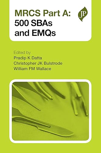 Mrcs Part A: 500 Sbas And Emqs (Postgrad Exams)
