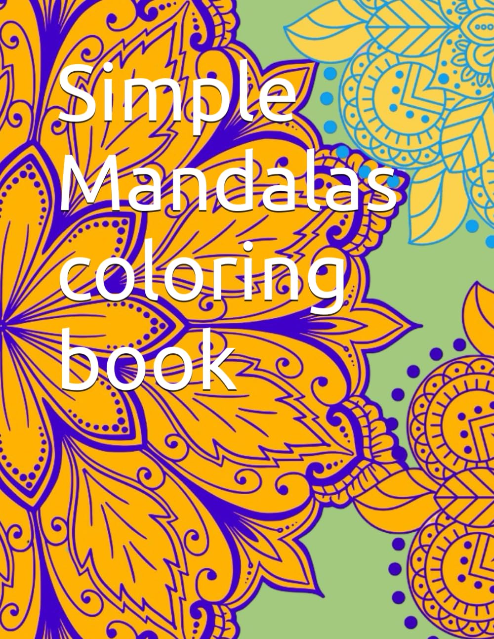Simple Mandalas coloring book