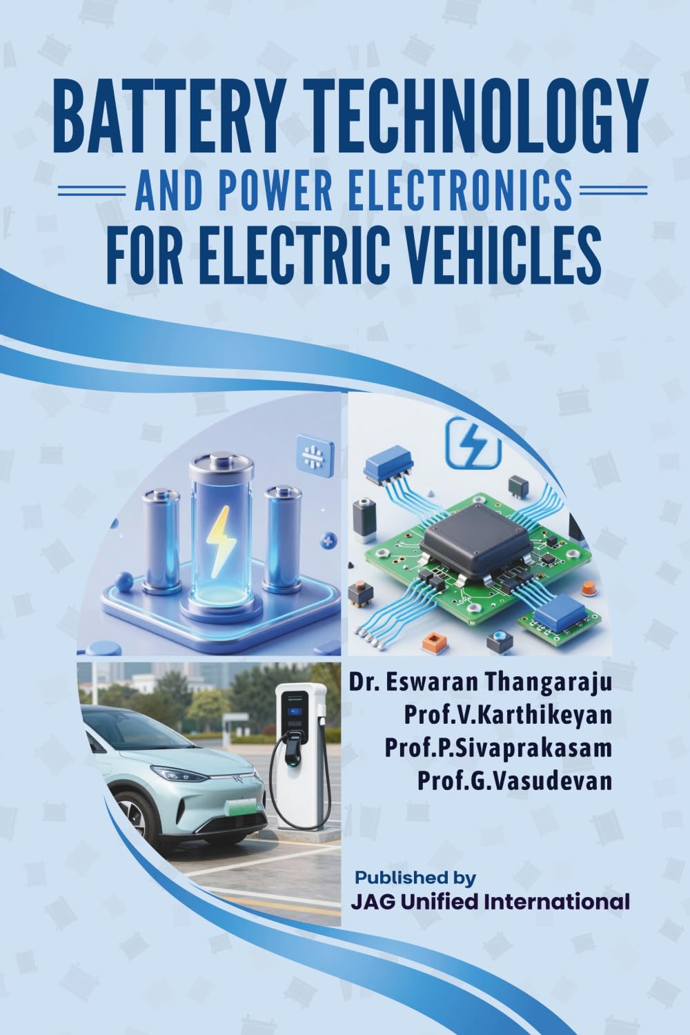 Battery Technology and Power Electronics for Electric Vehicles