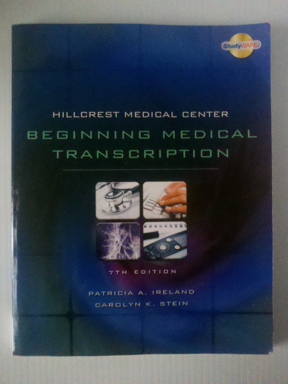 Buy Hillcrest Medical Center: Beginning Medical Transcription, 7Th Edition — BookShops.in