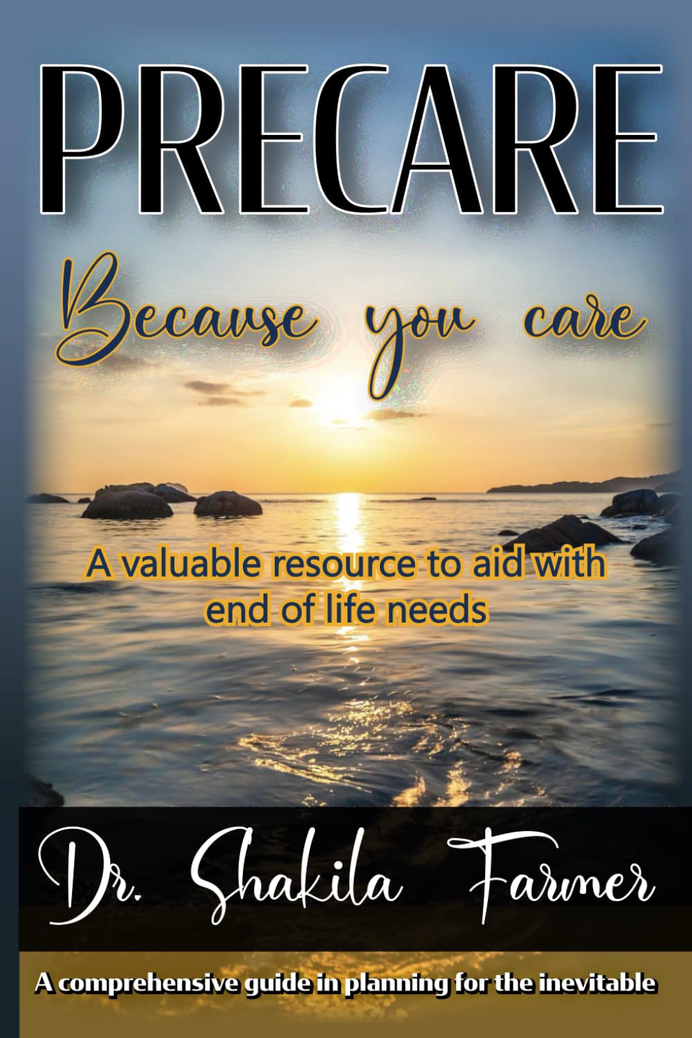 PRECARE: Because You Care