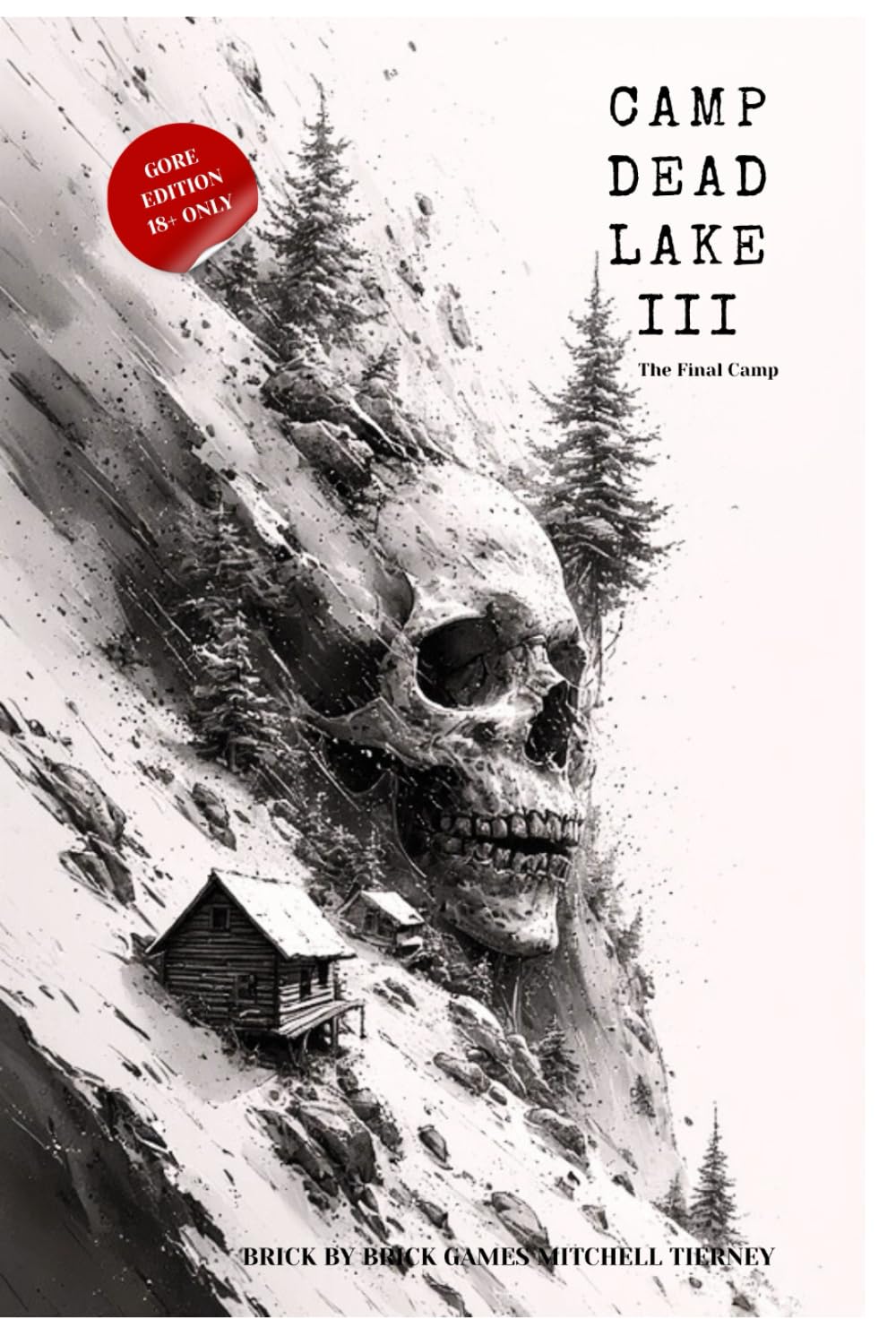 CAMP DEAD LAKE III: The Final Camp