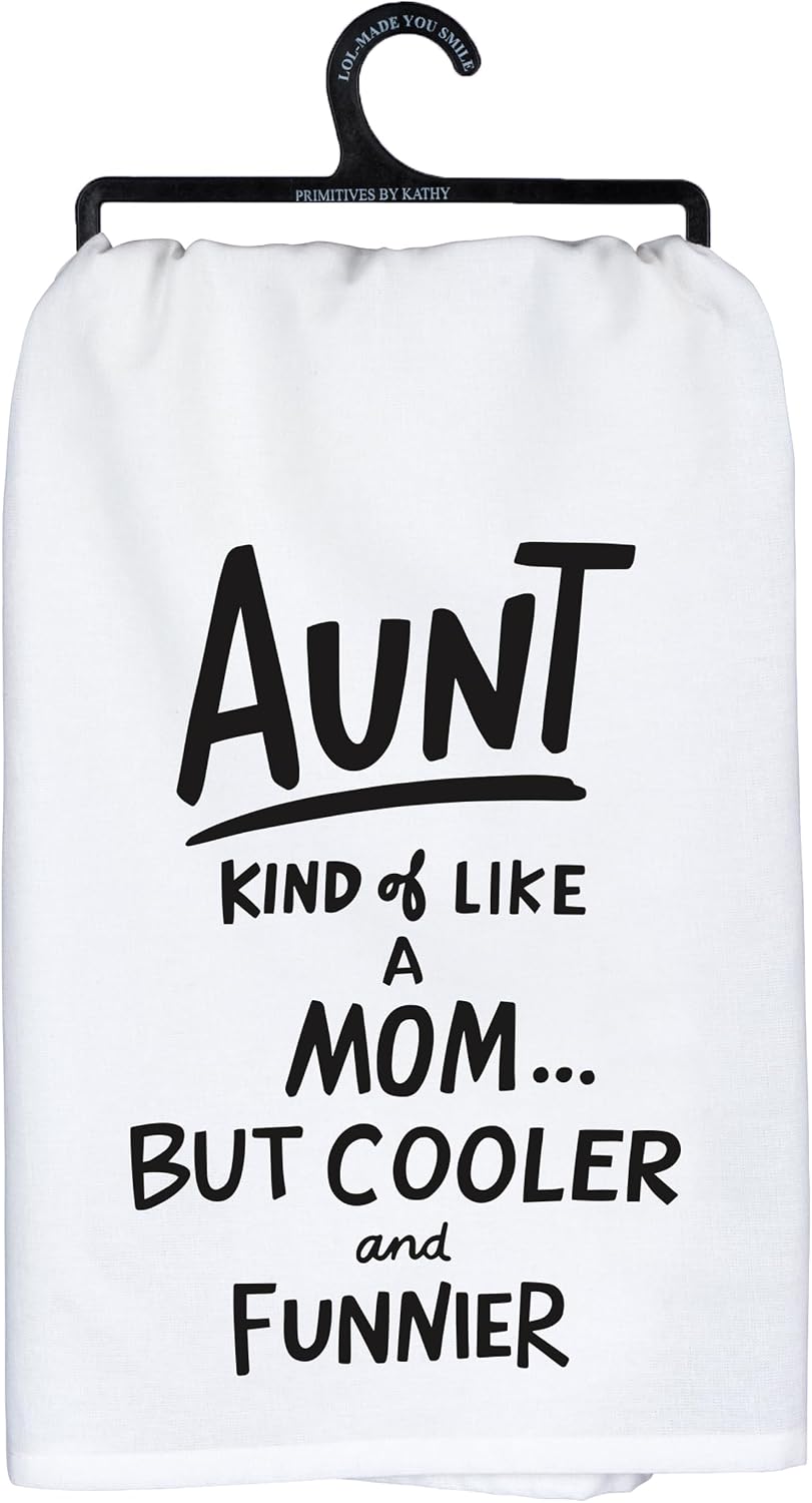 Primitives by Kathy Funny Kitchen Towel for Aunt, Hand Illustrated Design, Machine Washable, 28 by 28 Inches Unfolded, Black and White Kitchen Décor, Fun for Aunt