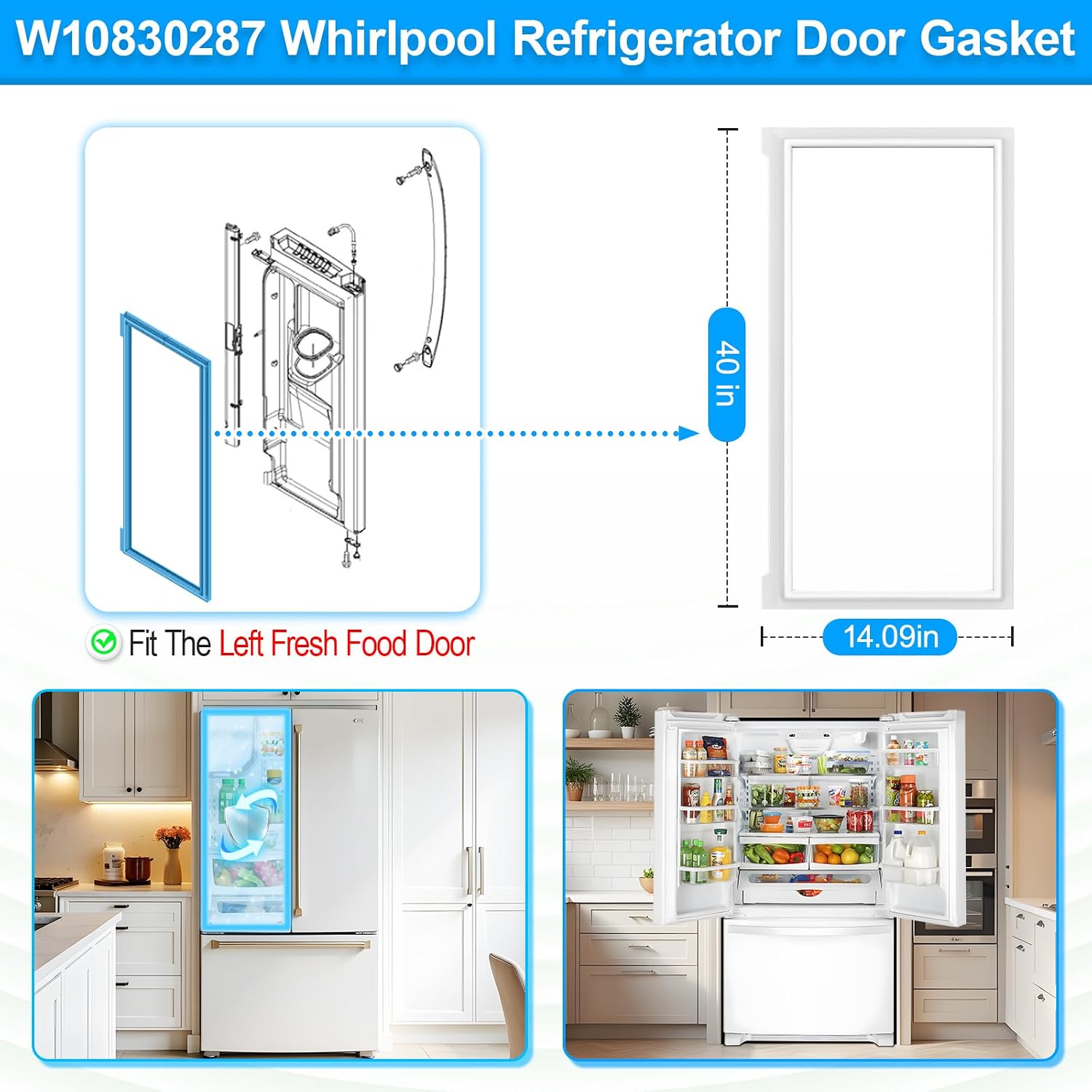 Upgraded W10830287 Refrigerator Door Gasket Compatible with Whirlpool Refrigerator Door Gasket Fridge Door Seal W10218678 W10443259 KitchenAid Maytag Kenmore Refrigerator Door Gasket Seal WRF532SMBW00