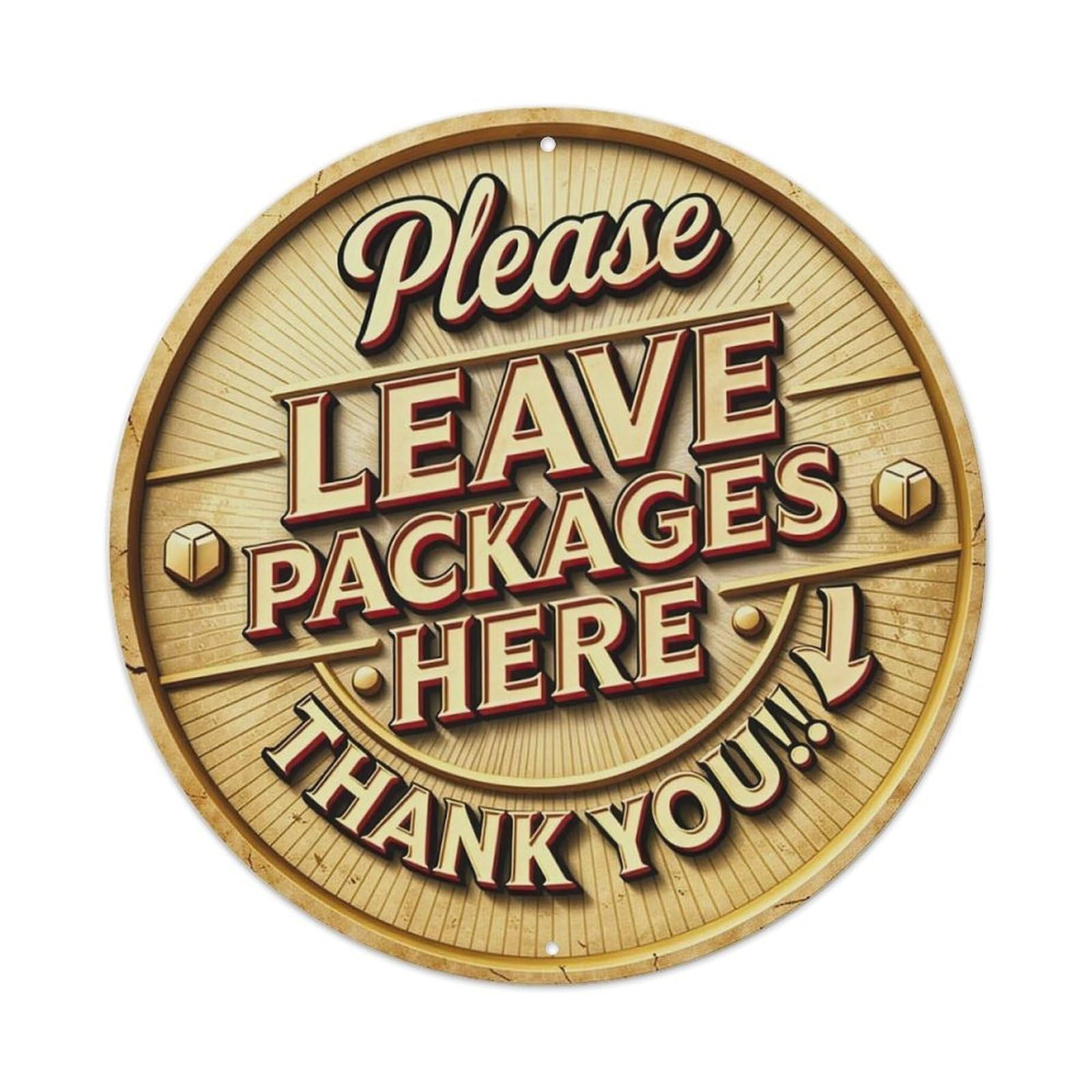 Please Leave Packages Here Thank You Metal Tin Sign
