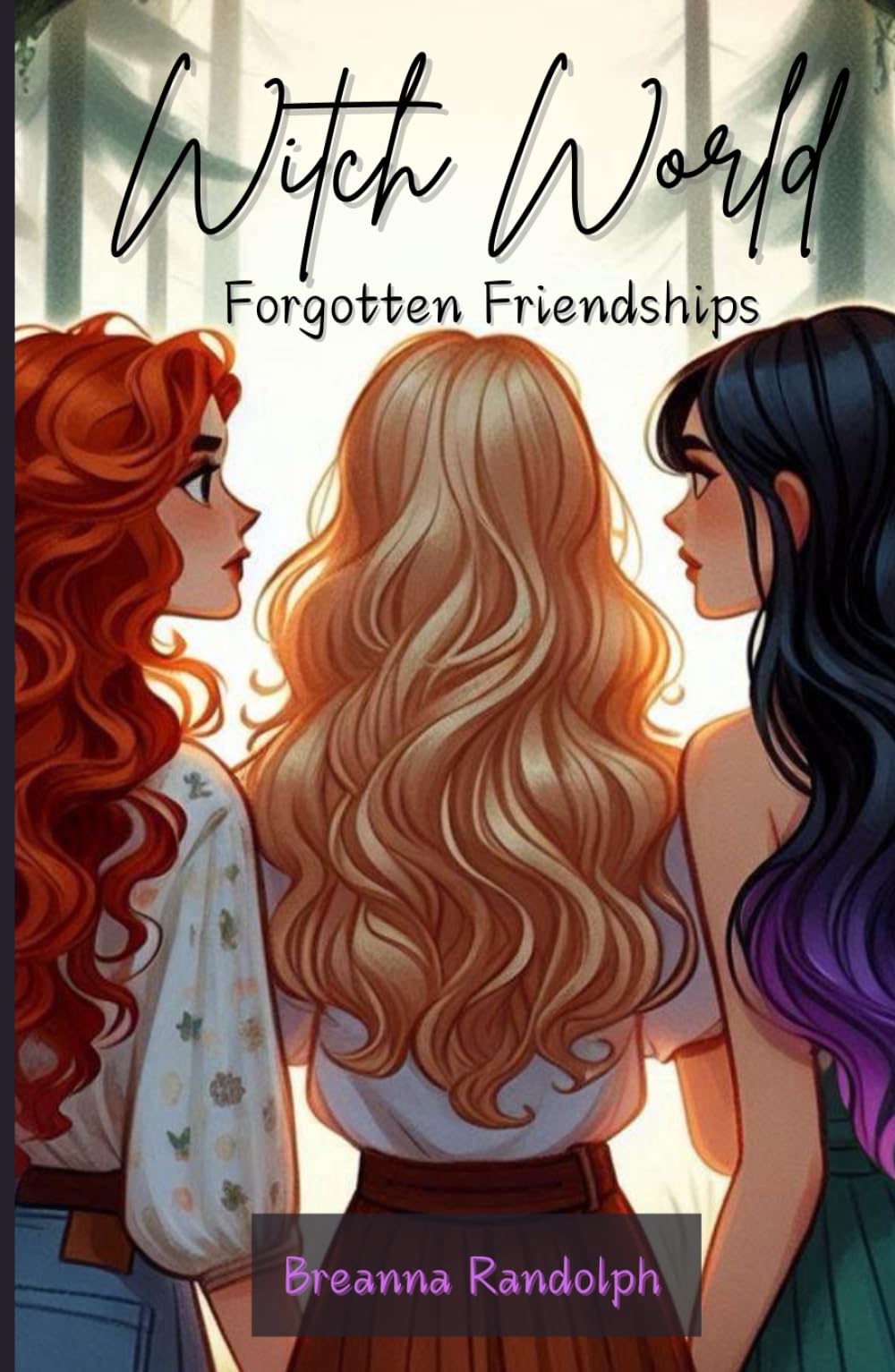 Witch World: Forgotten Friendships (Witch World Series)