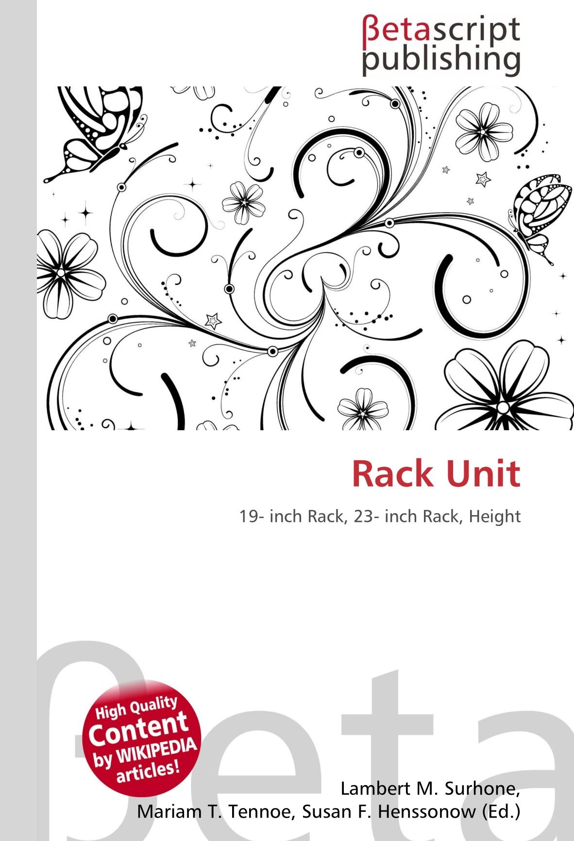 Rack Unit: 19- inch Rack, 23- inch Rack, Height