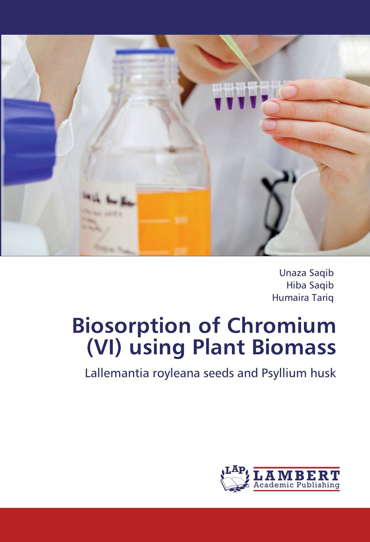 Biosorption of Chromium (VI) using Plant Biomass