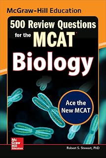 McGraw-Hill Education 500 Review Questions for the MCAT: Biology