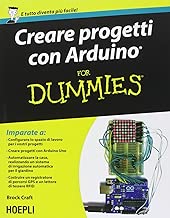 Scaricare Creare progetti con Arduino For Dummies pdf gratis
