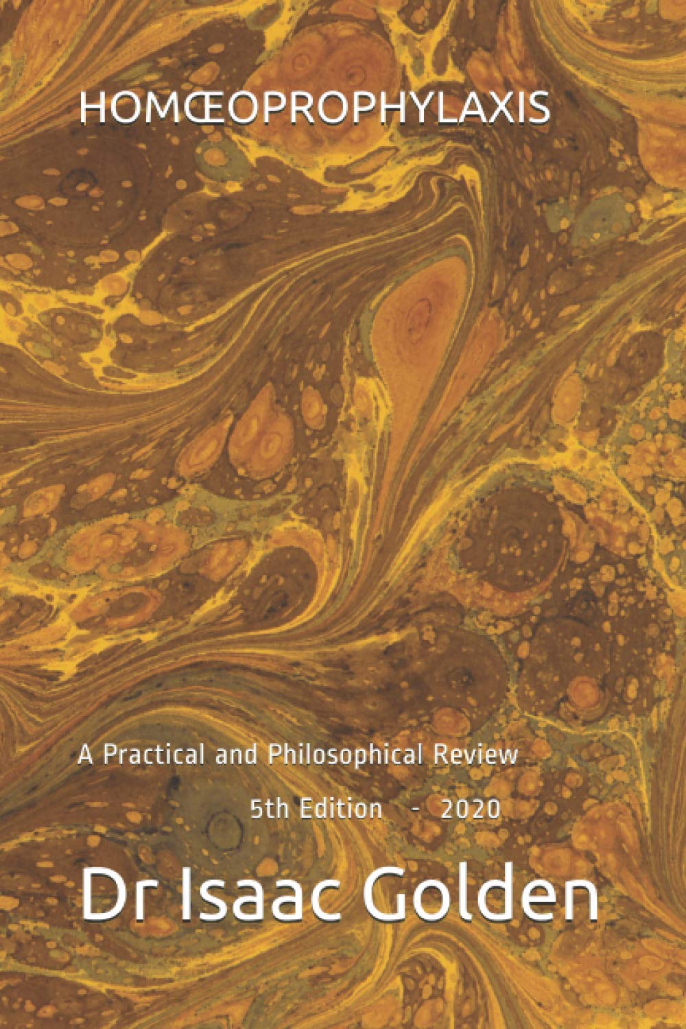 HOMŒOPROPHYLAXIS: A Practical and Philosophical Review