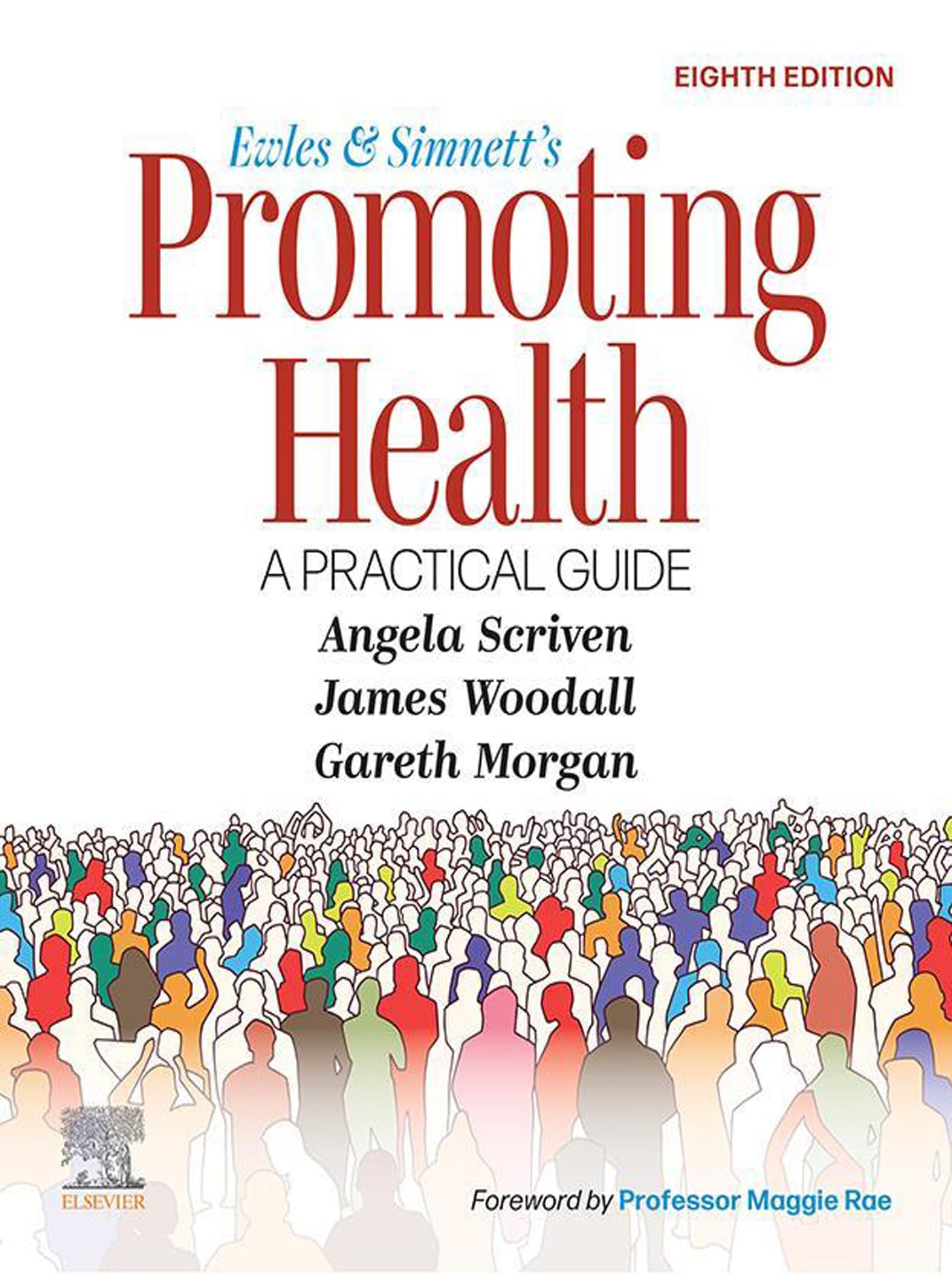 Ewles and Simnett’s Promoting Health: A Practical Guide - E-Book