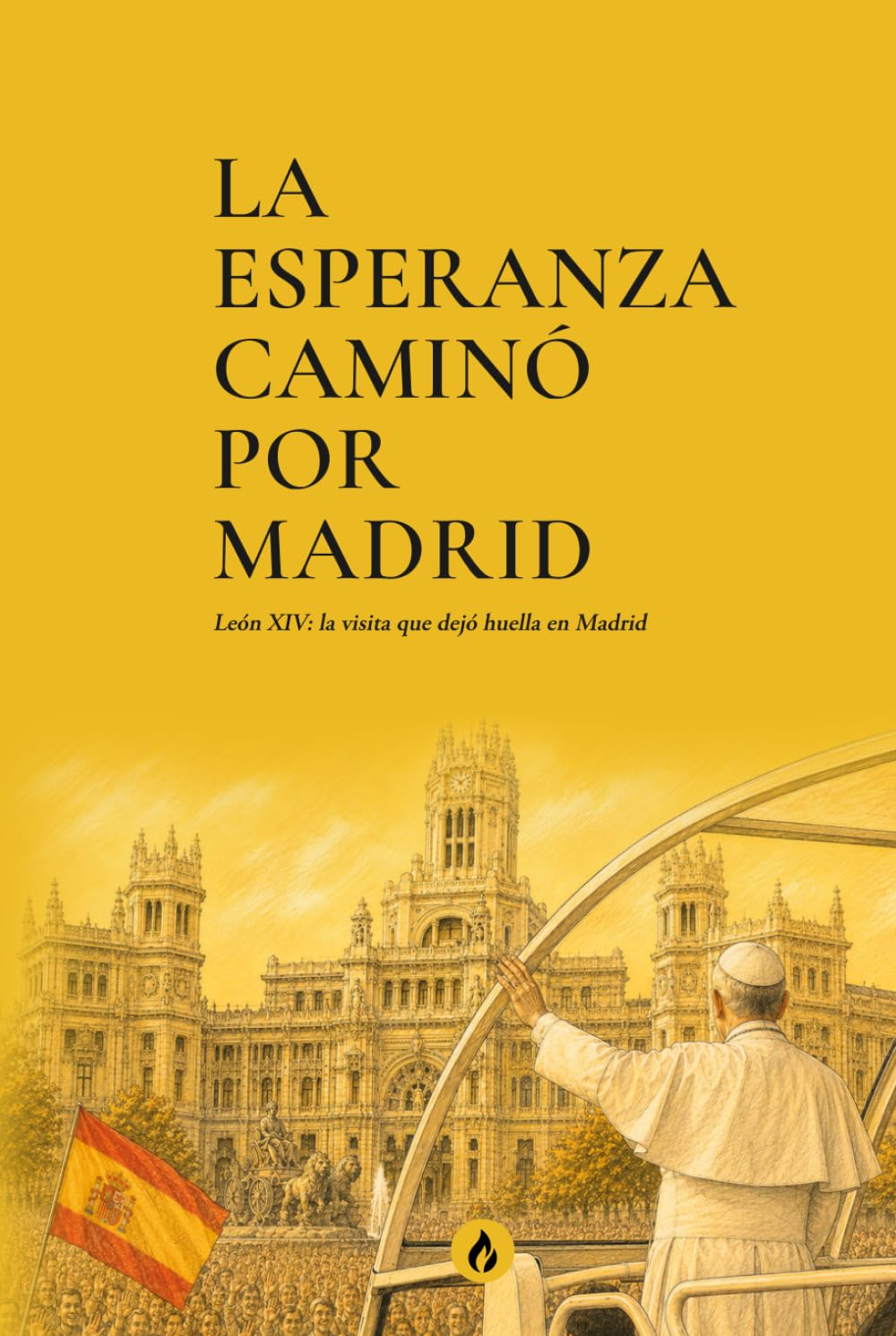 La esperanza caminó por Madrid: León XIV: la visita que dejó huella en Madrid