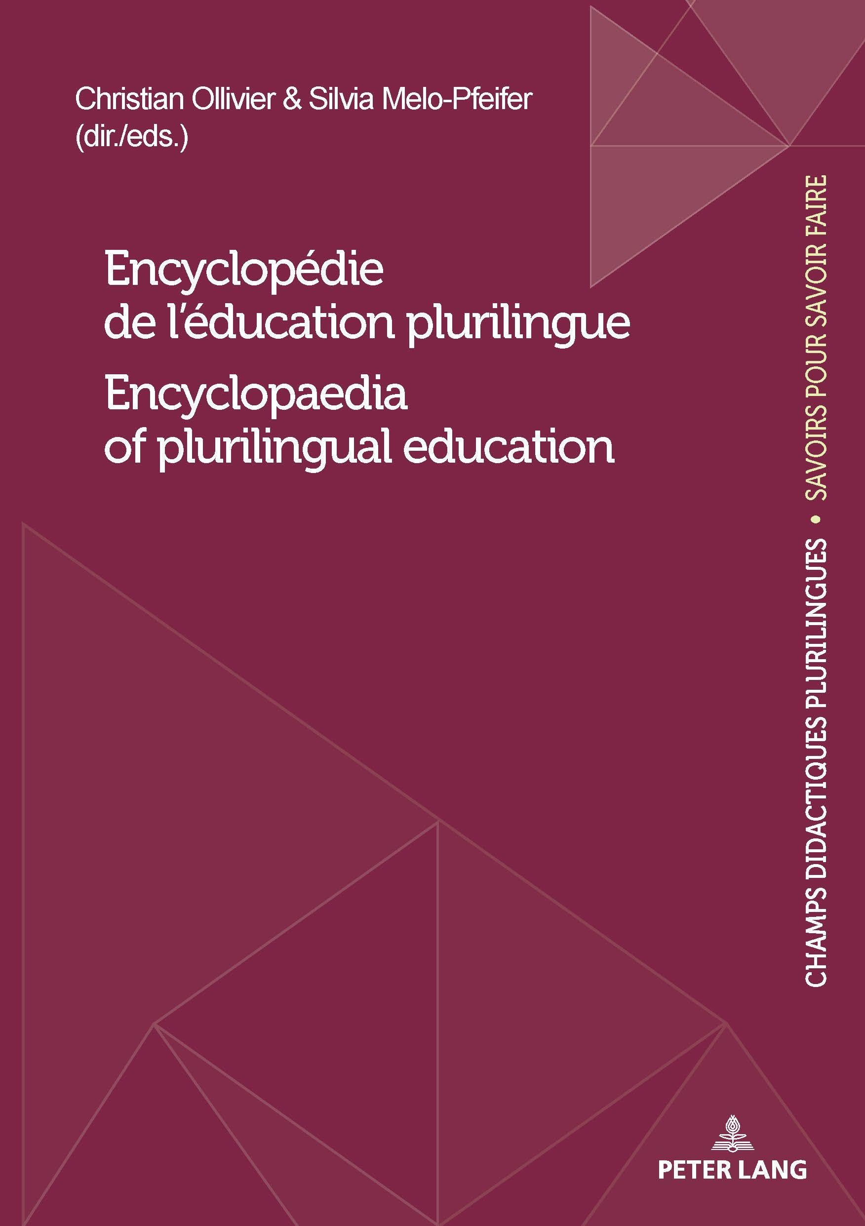 Encyclopédie de l’éducation plurilingue / Encyclopaedia of plurilingual education: 27 (Champs Didactiques Plurilingues : données pour des politiques ... savoir faire"/"Échanges de la recherche")
