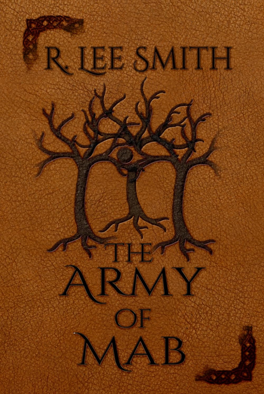 The Army of Mab: A Lords of Arcadia Novel