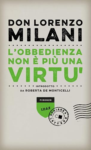 L'obbedienza non è più una virtù