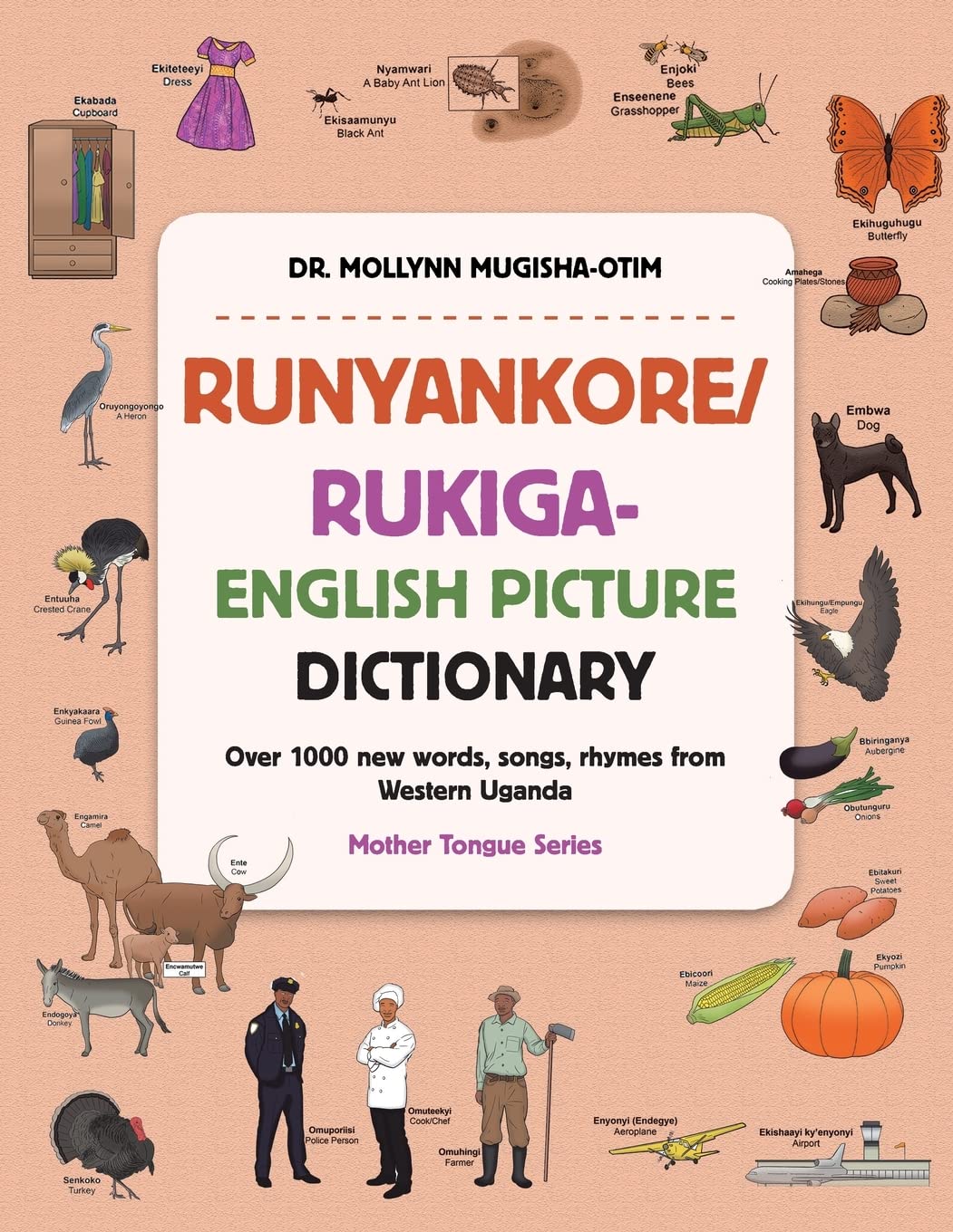 Runyankore/Rukigaenglish Picture Dictionary Over 1000 New Words Songs