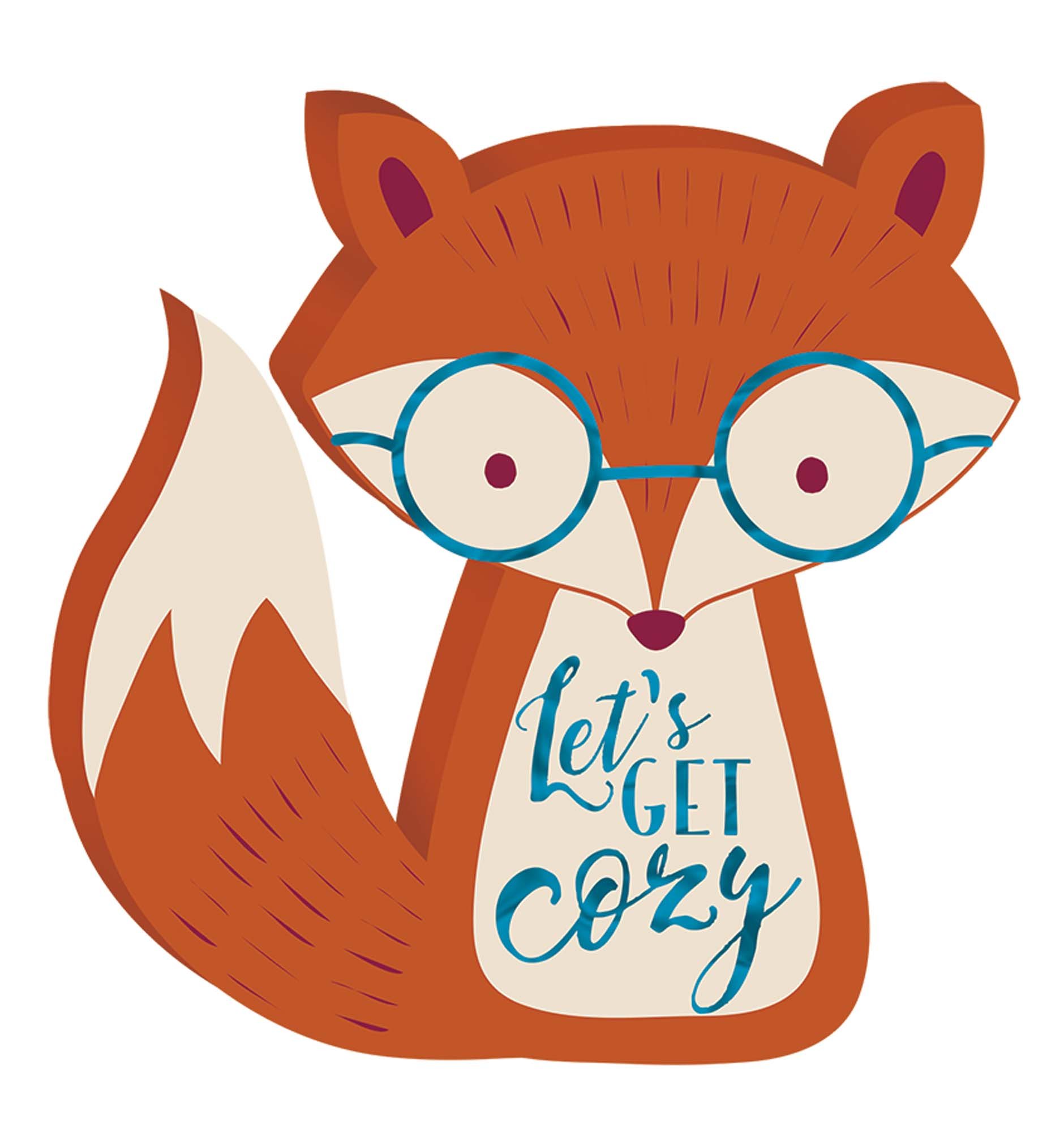 Let's Get Cozy Fox Sign
