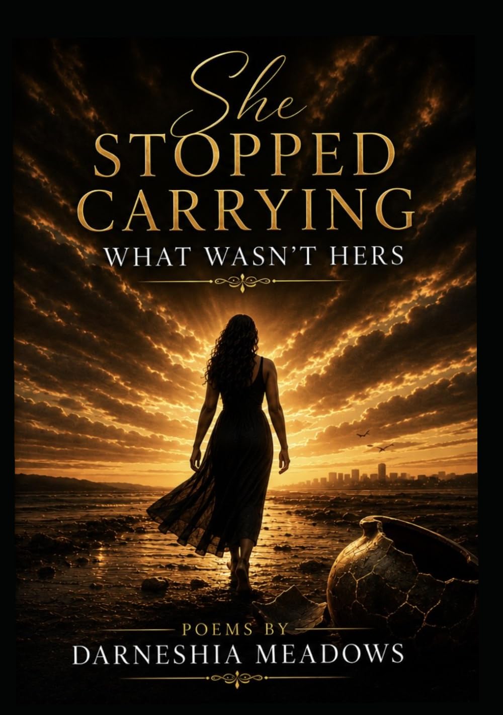 She Stopped Carrying What Wasn't Hers