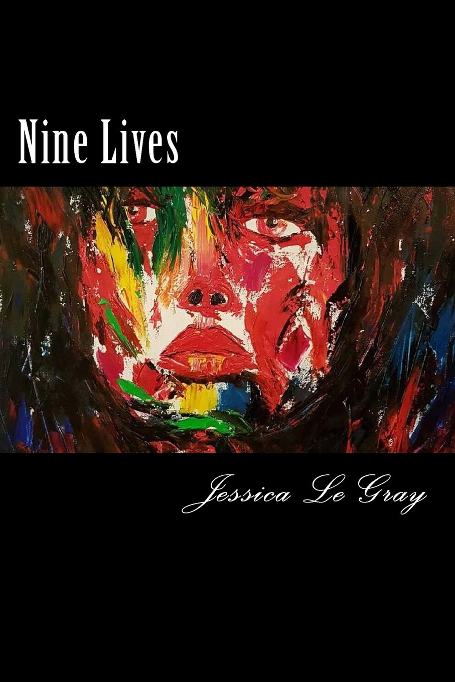 Nine Lives: One Woman's True Story Of Survival
