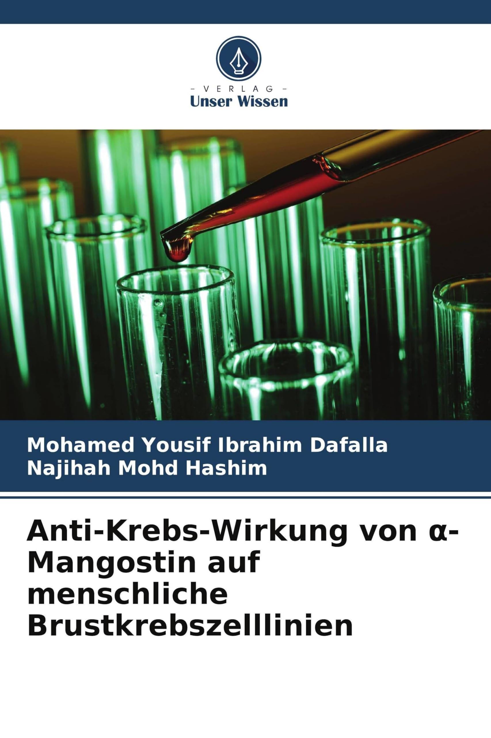 Anti-Krebs-Wirkung von α-Mangostin auf menschliche Brustkrebszelllinien
